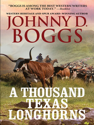 cover image of A Thousand  Texas Longhorns